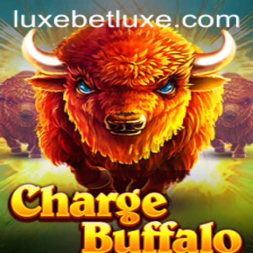 ChargeBuffalo: Unleashing the Thrill of LUXEBET